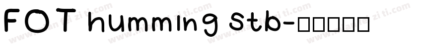 FOT humming stb字体转换